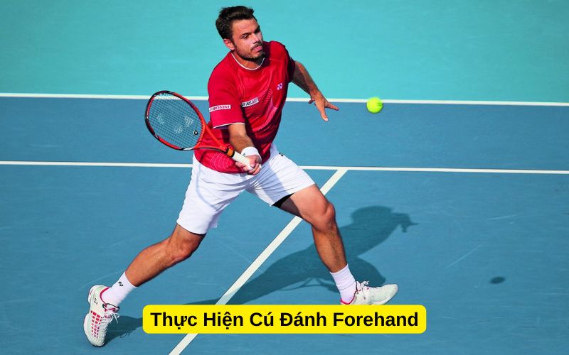 Thực Hiện Cú Đánh Forehand