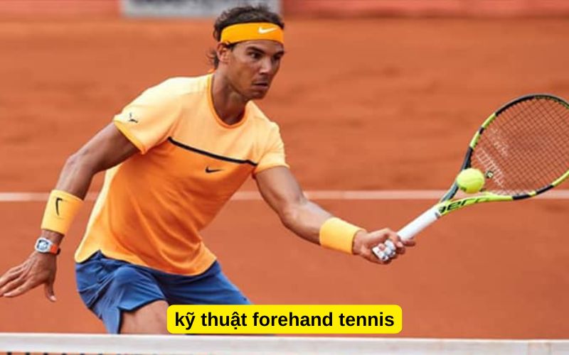 kỹ thuật forehand tennis
