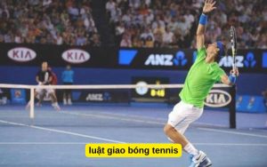 luật giao bóng tennis
