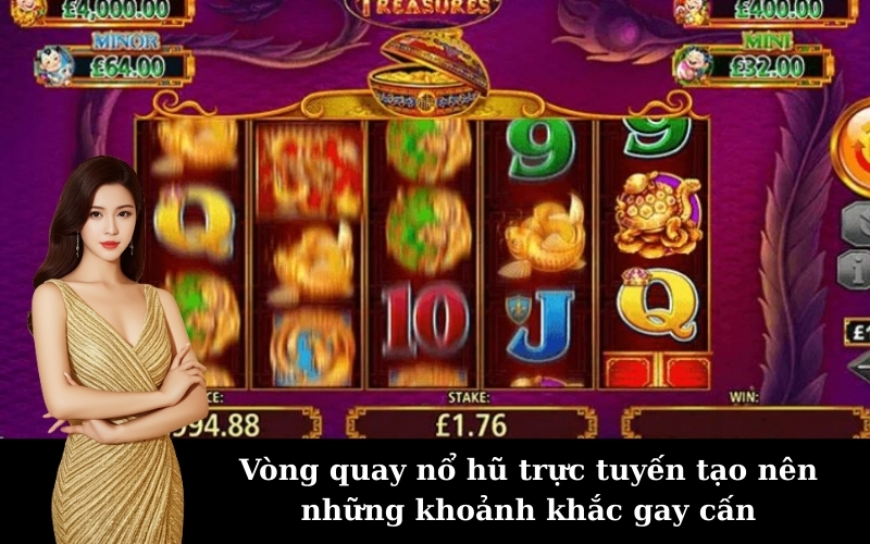 Vòng quay nổ hũ trực tuyến tạo nên những khoảnh khắc gay cấn