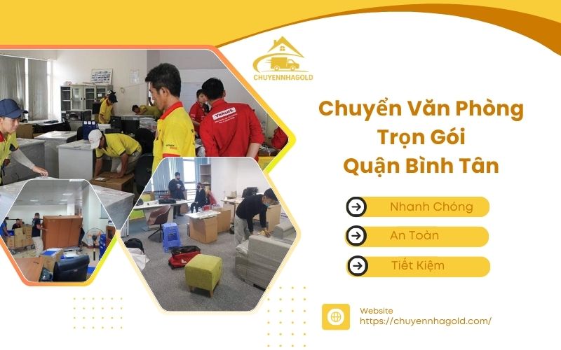 chuyển văn phòng trọn gói quận bình tân