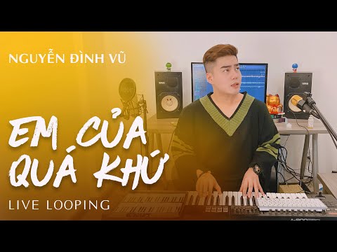 em-cua-qua-khu-nguyen-dinh-vu